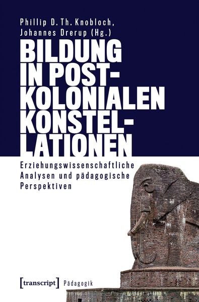 Produktbild: Bildung in postkolonialen Konstellationen