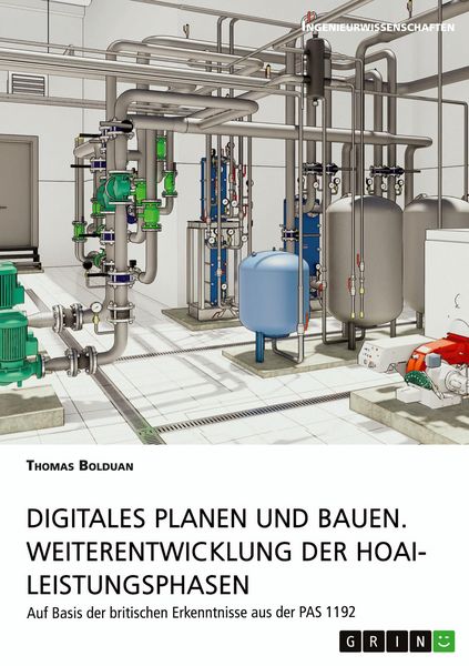 Produktbild: Digitales Planen und Bauen. Weiterentwicklung der HOAI-Leistungsphasen