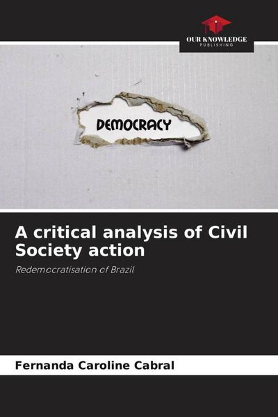 Produktbild: A critical analysis of Civil Society action