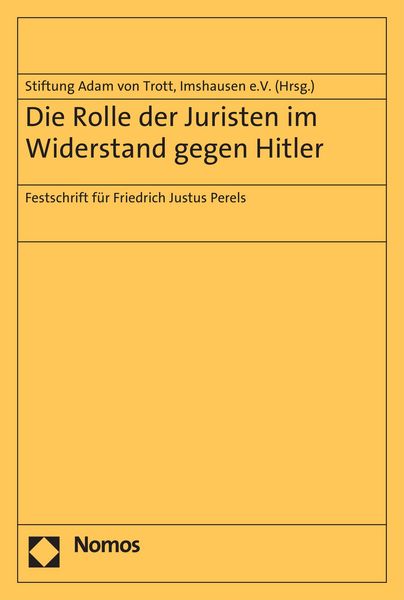 Produktbild: Die Rolle der Juristen im Widerstand gegen Hitler