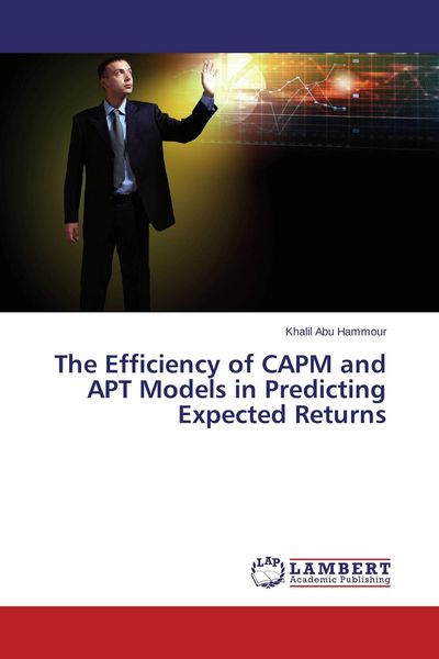 Produktbild: The Efficiency of CAPM and APT Models in Predicting Expected Returns