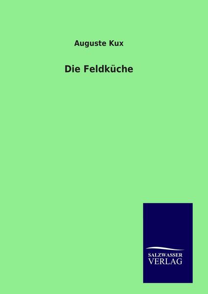 Produktbild: Die Feldk&uuml;che