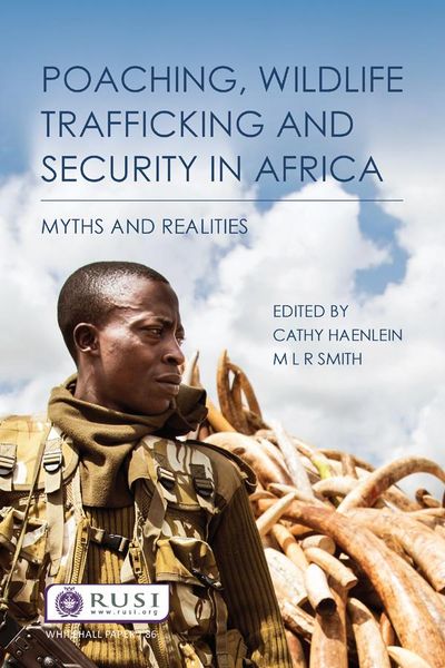 Produktbild: Poaching, Wildlife Trafficking and Security in Africa