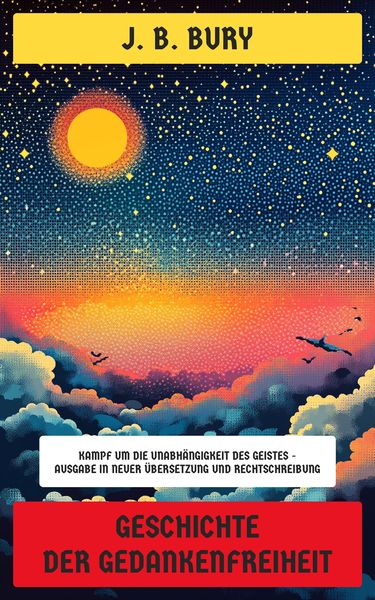 Produktbild: Geschichte der Gedankenfreiheit
