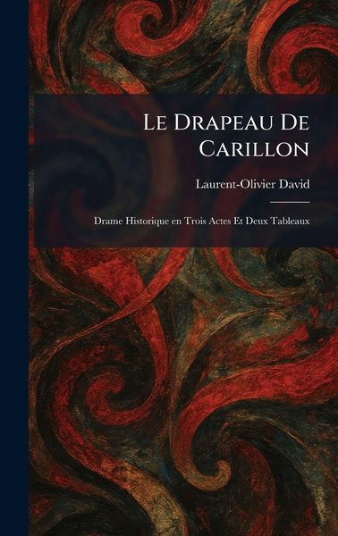 Produktbild: Le Drapeau De Carillon