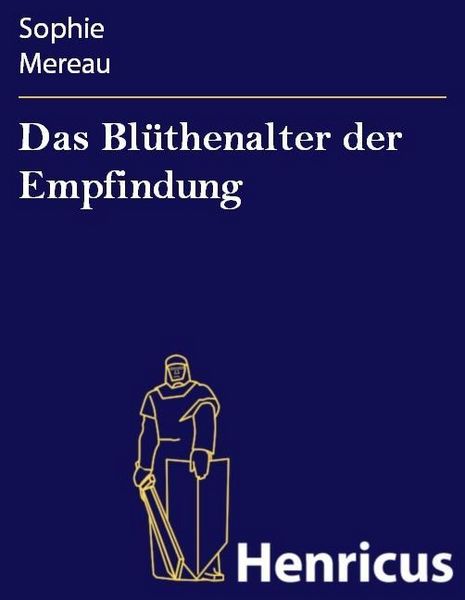 Produktbild: Das Bl&uuml;thenalter der Empfindung
