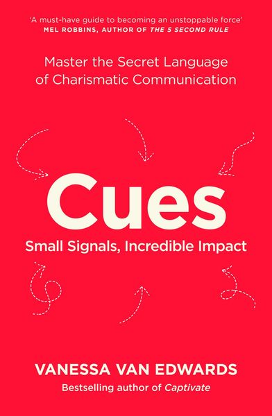 Cues, Taschenbuch von Vanessa Van Edwards, Penguin Books Ltd, 978-0-241-55493-7