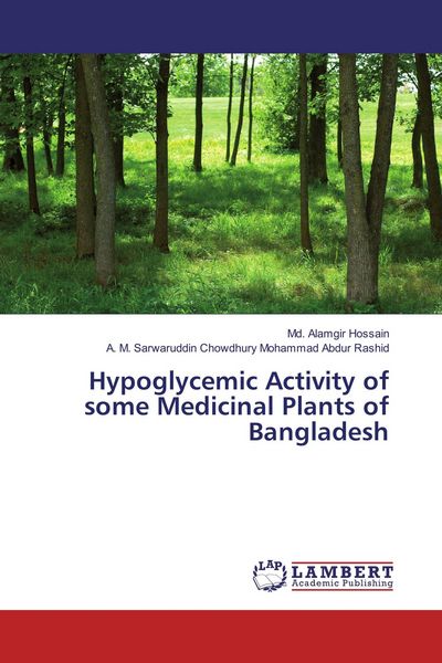 Produktbild: Hypoglycemic Activity of some Medicinal Plants of Bangladesh