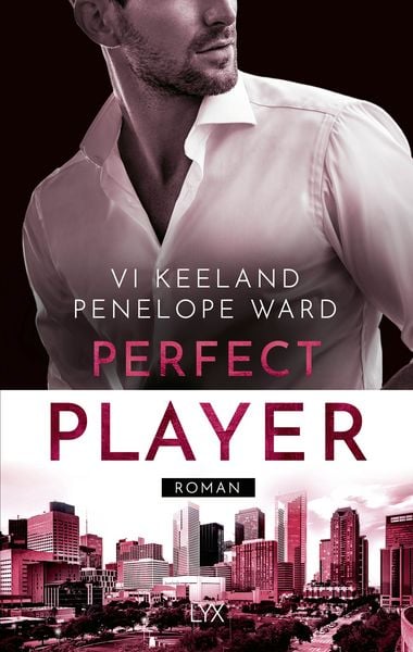 Perfect Player, Taschenbuch von Vi Keeland , Penelope Ward, Lyx, 2400005995420
