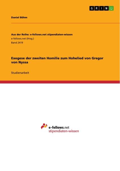 Produktbild: Exegese der zweiten Homilie zum Hohelied von Gregor von Nyssa