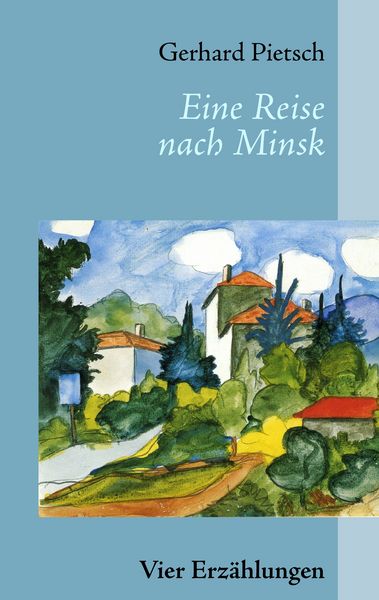 Produktbild: Eine Reise nach Minsk