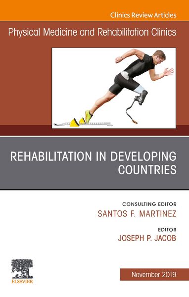 Produktbild: Rehabilitation in Developing Countries,An Issue of Physical Medicine and Rehabilitation Clinics of North America