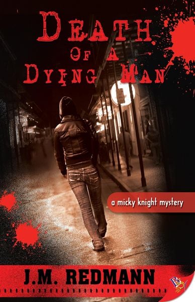 Produktbild: Death of a Dying Man (MIcky Knight Mystery, #5)