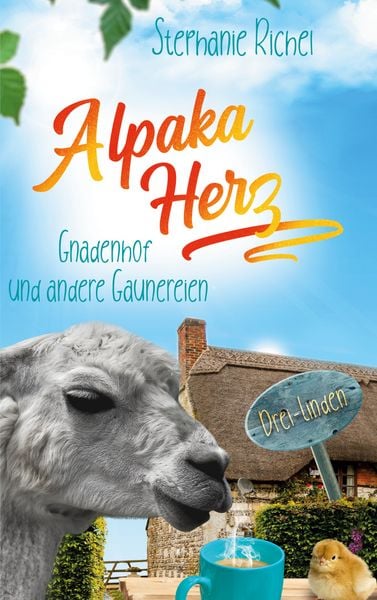 Alpakaherz, Taschenbuch von Stephanie Richel, BoD – Books on Demand, 9783753481890