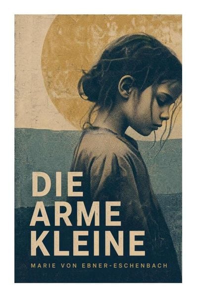 Produktbild: Die arme Kleine
