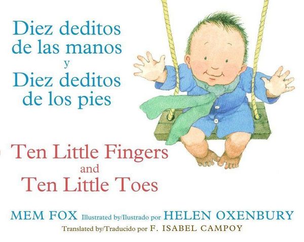 Produktbild: Ten Little Fingers & Ten Little Toes/Diez Deditos de Las Manos Y Pies