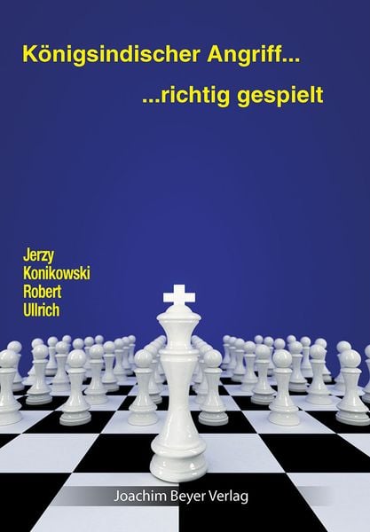Produktbild: K&ouml;nigsindischer Angriff - richtig gespielt