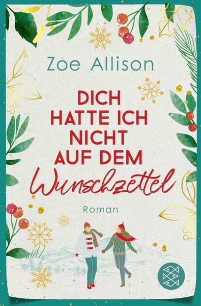 Dich hatte ich nicht auf dem Wunschzettel, Taschenbuch von Zoe Allison, Fischer Taschenbuch Verlag