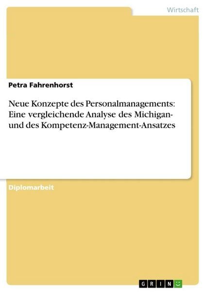 Produktbild: Neue Konzepte des Personalmanagements: Eine vergleichende Analyse des Michigan- und des Kompetenz-Management-Ansatzes