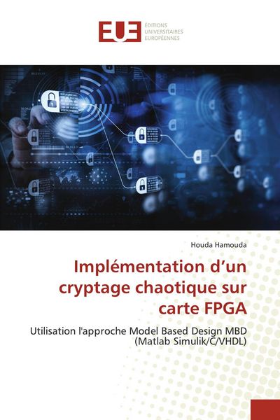 Produktbild: Impl&eacute;mentation d'un cryptage chaotique sur carte FPGA