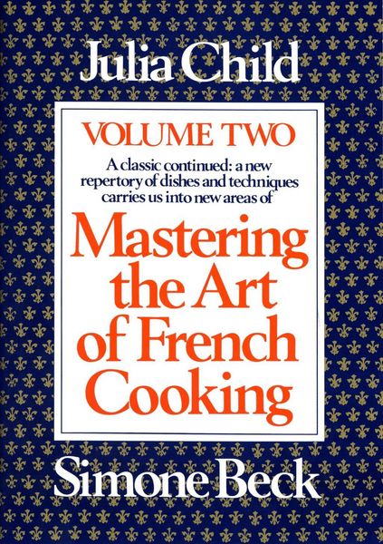 Produktbild: Mastering the Art of French Cooking, Volume 2