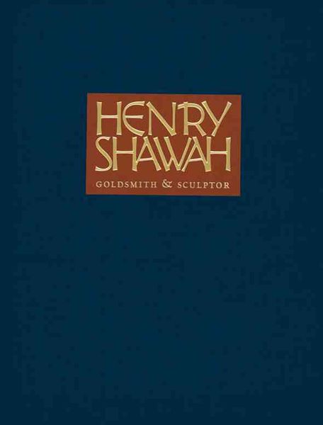Produktbild: Gund, A: Henry Shawah: Goldsmith & Sculptor