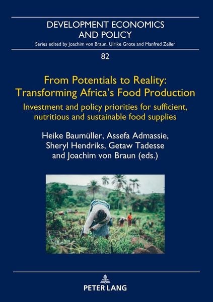 Produktbild: From Potentials to Reality: Transforming Africa's Food Production