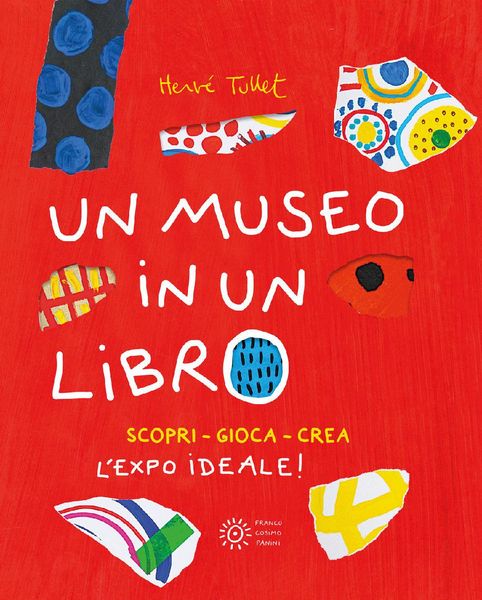 Produktbild: Un museo in un libro. Scopri. Gioca. Crea l'Expo ideale!