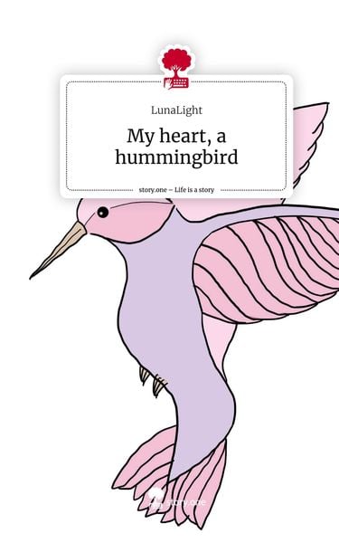 Produktbild: My heart, a hummingbird. Life is a Story - story.one