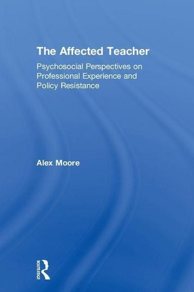 Produktbild: Moore, A: The Affected Teacher