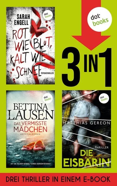 Produktbild: Rot wie Blut, kalt wie Schnee, Das vermisste M&auml;dchen & Die Eisb&auml;rin