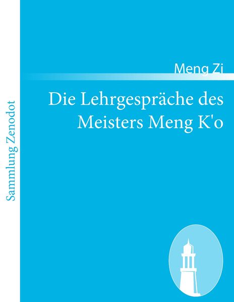 Produktbild: Die Lehrgespr&auml;che des Meisters Meng K'o