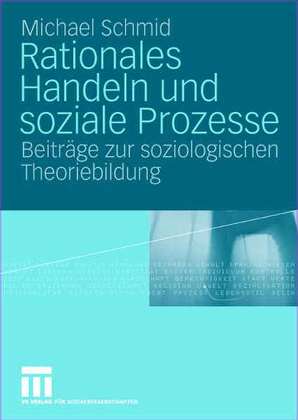 Produktbild: Rationales Handeln und soziale Prozesse