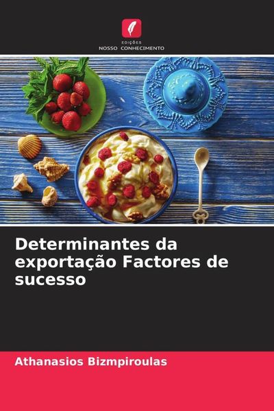 Produktbild: Determinantes da exporta&ccedil;&atilde;o Factores de sucesso