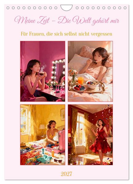 Produktbild: Meine Zeit &ndash; Die Welt geh&ouml;rt mir (Wandkalender 2027 DIN A4 hoch), CALVENDO Monatskalender