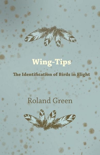 Produktbild: Wing-Tips - The Identification of Birds in Flight