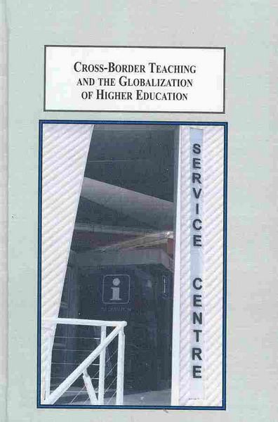 Produktbild: Cross-border Teaching and the Globalization of Higher Education
