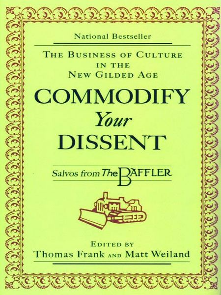Produktbild: Commodify Your Dissent