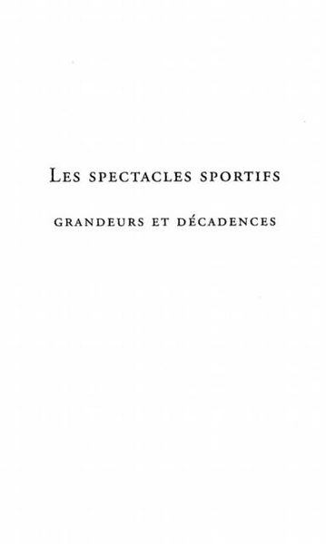 Produktbild: Spectacles sportifs grandeurs et decadences