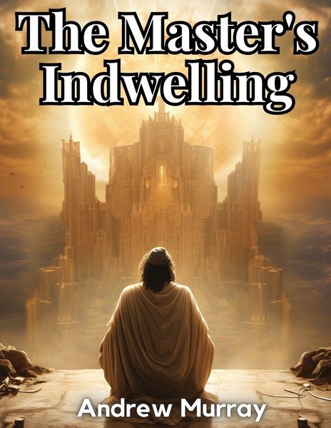 Produktbild: The Master's Indwelling
