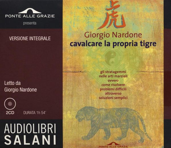 Produktbild: Cavalcare la propria tigre letto da Giorgio Nardone