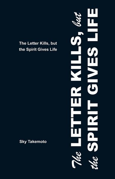 Produktbild: The Letter Kills, but the Spirit Gives Life
