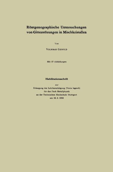 Produktbild: R&ouml;ntgenographische Untersuchungen von Gitterst&ouml;rungen in Mischkristallen