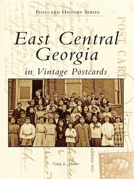 Produktbild: East Central Georgia in Vintage Postcards