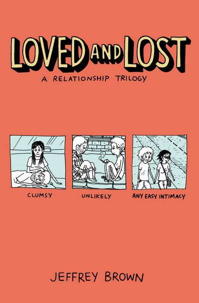 Produktbild: Loved and Lost: A Relationship Trilogy