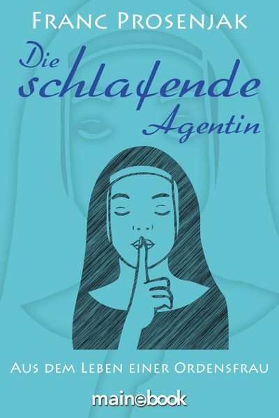 Produktbild: Die schlafende Agentin