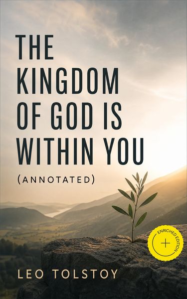 Produktbild: "The Kingdom of God Is Within You" (Annotated)