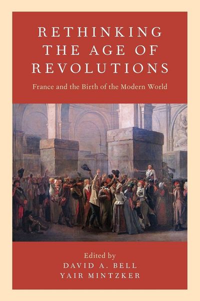 Produktbild: Rethinking the Age of Revolutions