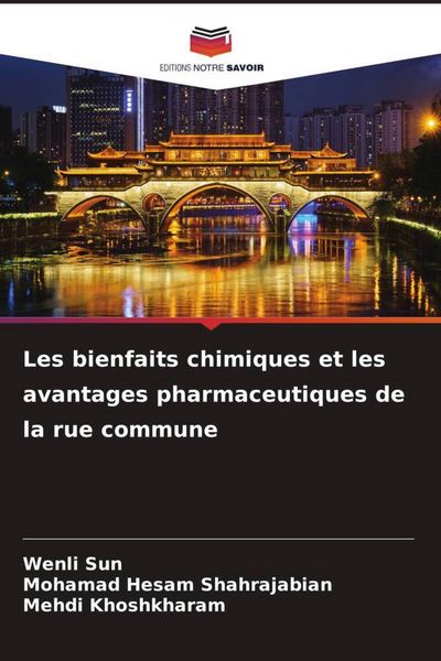 Produktbild: Les bienfaits chimiques et les avantages pharmaceutiques de la rue commune