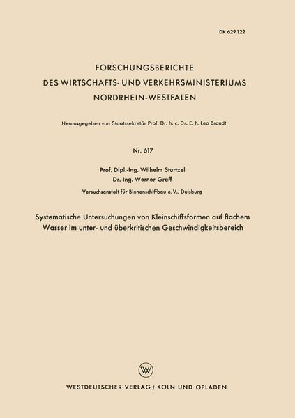 Produktbild: Systematische Untersuchungen von Kleinschiffsformen auf flachem Wasser im unter- und &uuml;berkritischen Geschwindigkeitsbereich